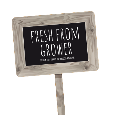 Fresh from the grower